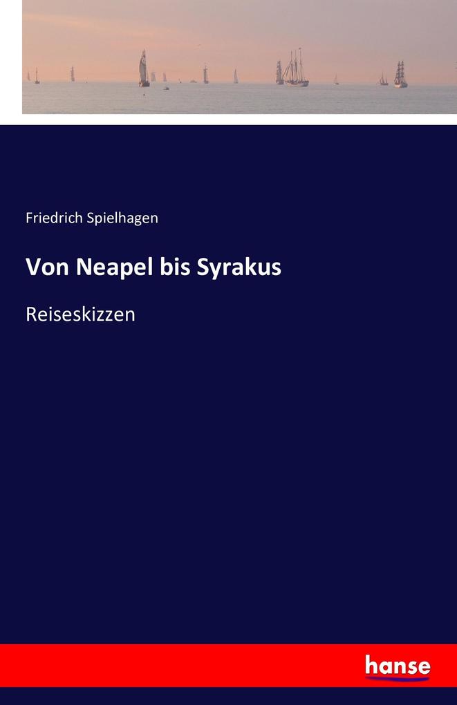 Von Neapel bis Syrakus
