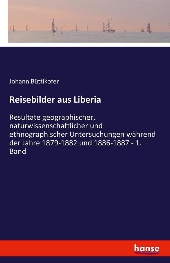 Reisebilder aus Liberia