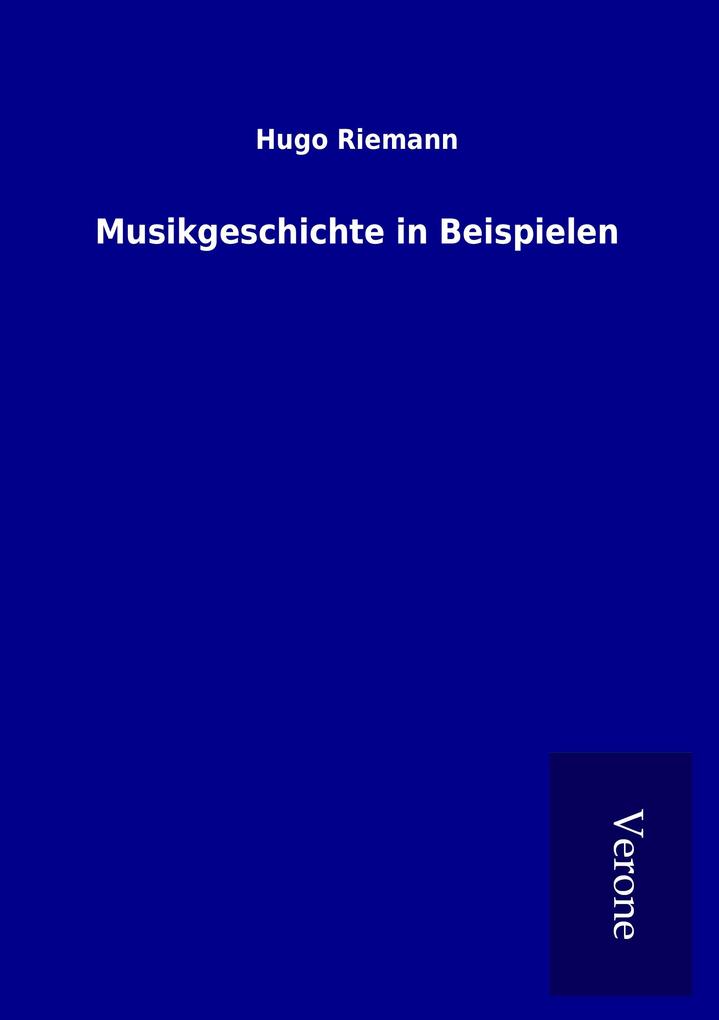 Musikgeschichte in Beispielen