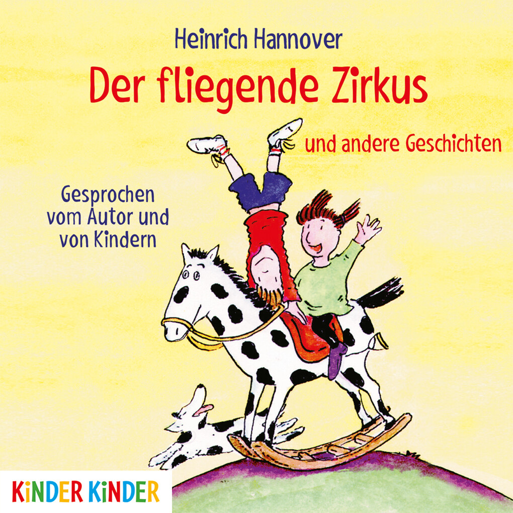 Der fliegende Zirkus und andere Geschichten - Heinrich Hannover