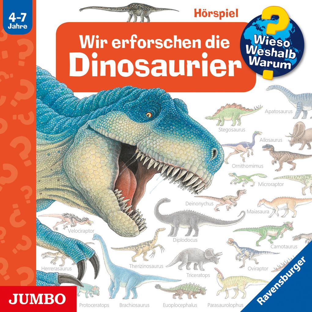 Image of Wieso? Weshalb? Warum? Wir erforschen die Dinosaurier