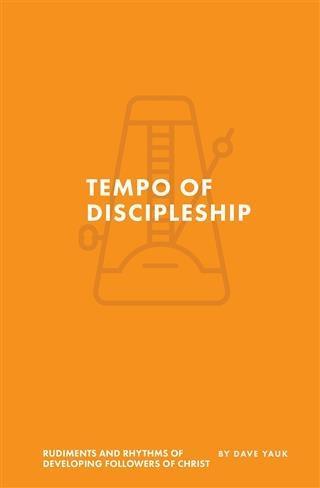 Tempo of Discipleship