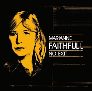 No Exit - Faithfull/Marianne
