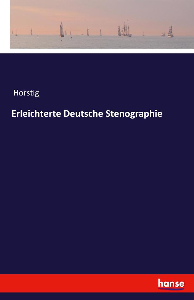 Erleichterte Deutsche Stenographie