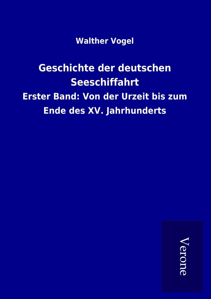 Geschichte der deutschen Seeschiffahrt