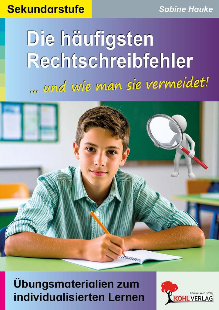 Die häufigsten Rechtschreibfehler - und wie man sie vermeidet!