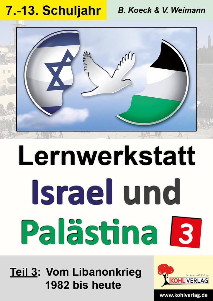 Lernwerkstatt Israel und Palästina 3