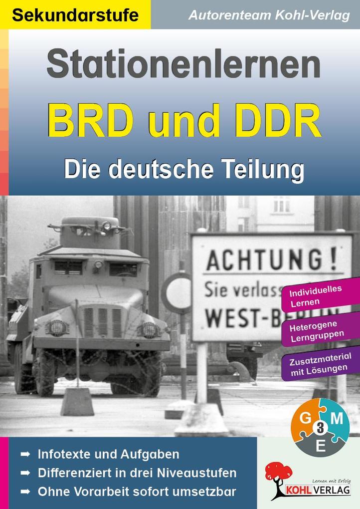 Stationenlernen BRD und DDR / Die deutsche Teilung