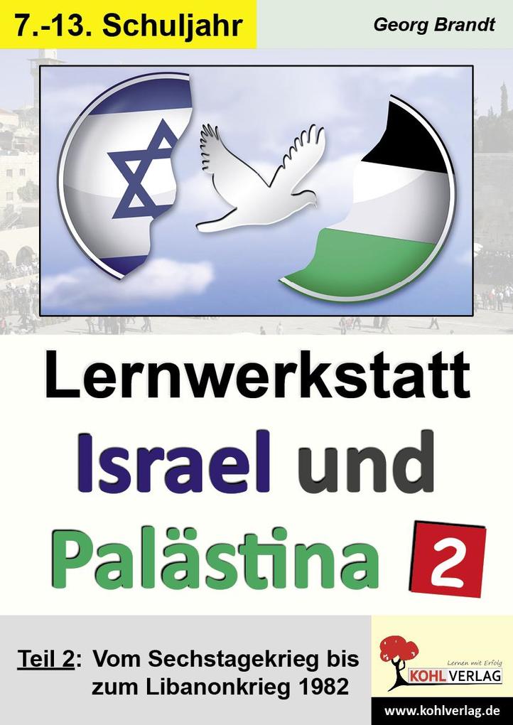Lernwerkstatt Israel und Palästina 2