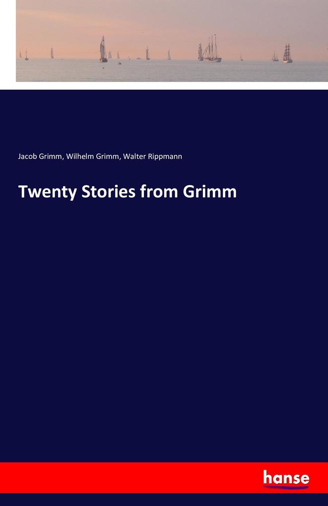 Twenty Stories from Grimm