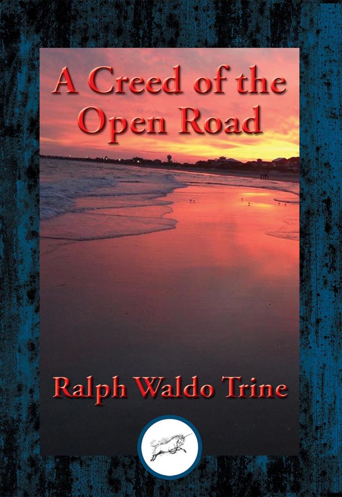 Creed of the Open Road