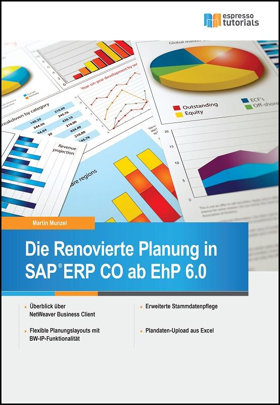 Die Renovierte Planung in SAP ERP Controlling (CO)