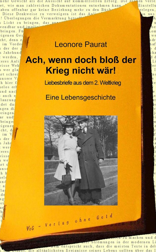 Ach wenn doch bloß der Krieg nicht wär!