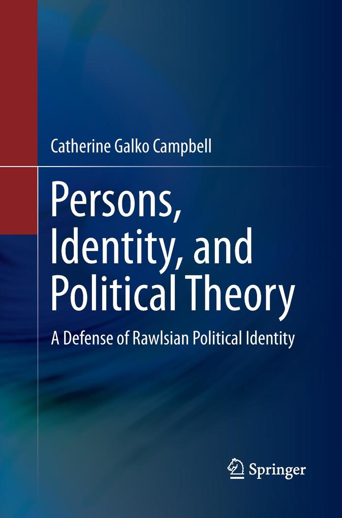 Persons Identity and Political Theory