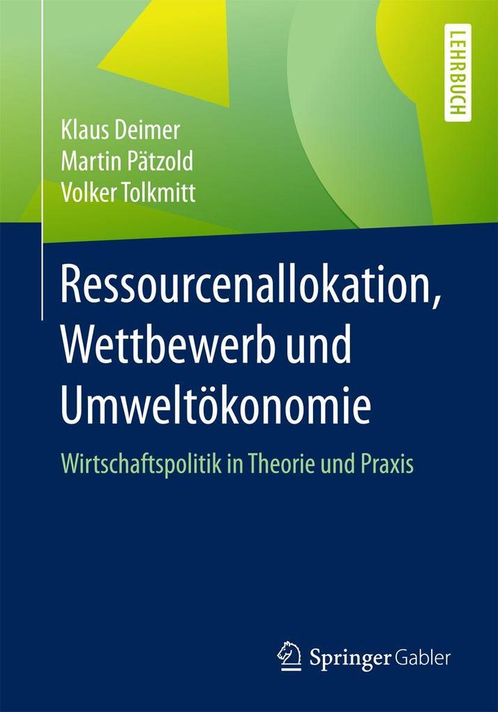 Ressourcenallokation Wettbewerb und Umweltökonomie