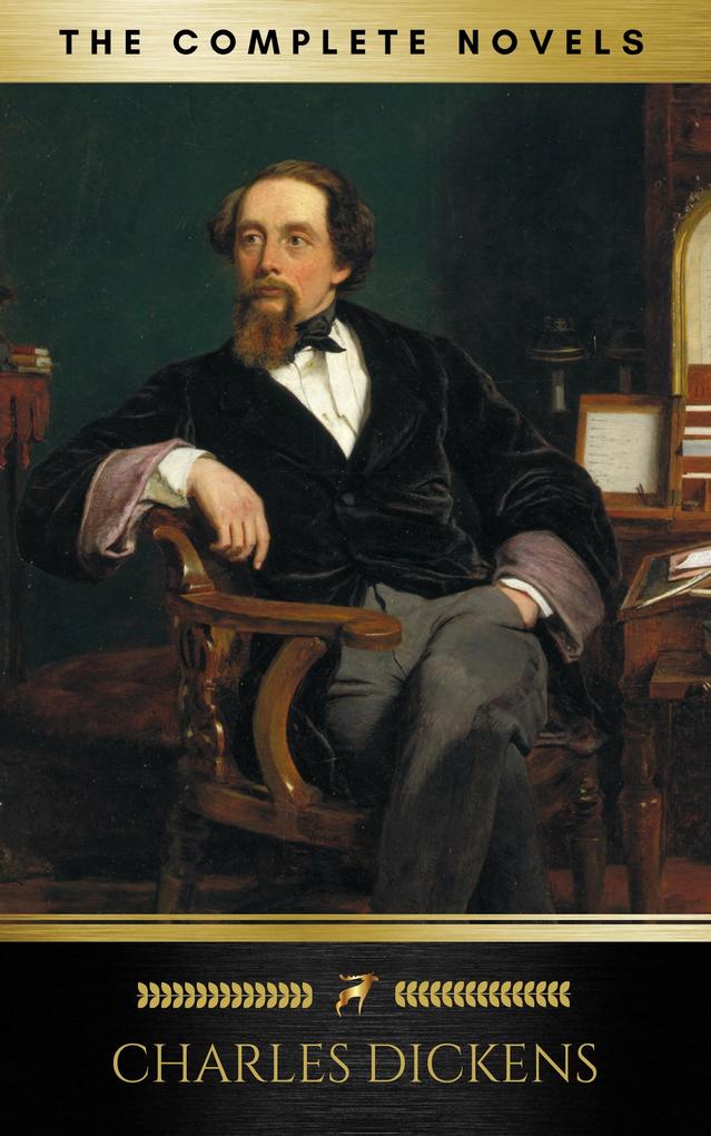 Charles Dickens: The Complete Novels (Golden Deer Classics)