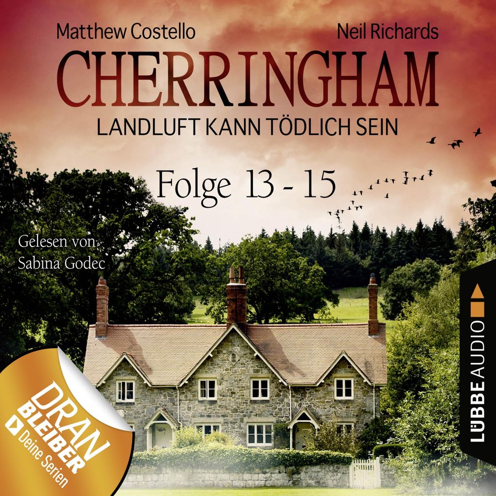 Cherringham - Landluft kann tödlich sein Sammelband 05: Folge 13-15