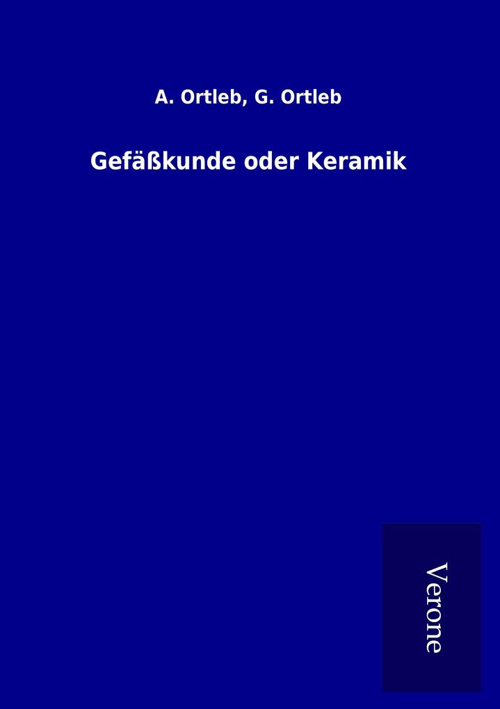 Gefäßkunde oder Keramik