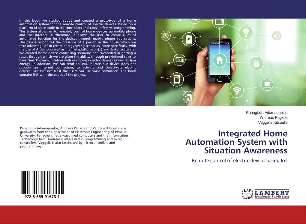 Integrated Home Automation System with Situation Awareness