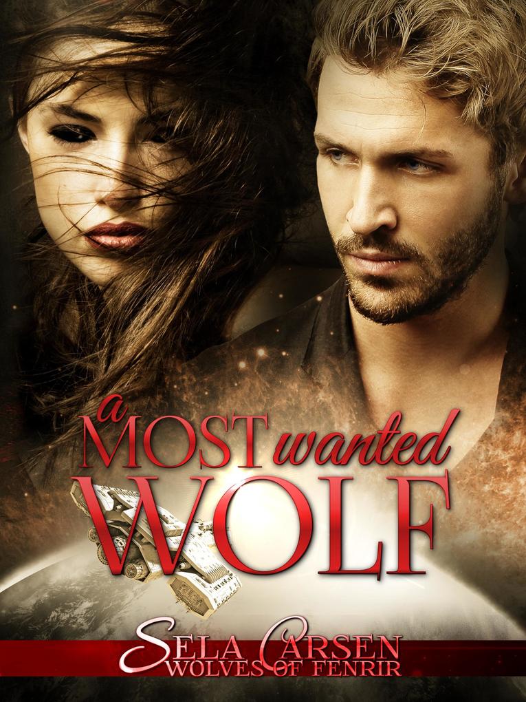 A Most Wanted Wolf (Wolves of Fenrir #2)