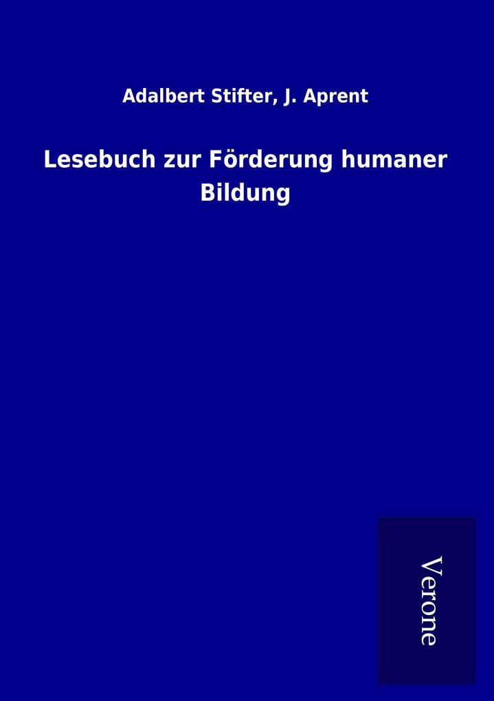 Lesebuch zur Förderung humaner Bildung
