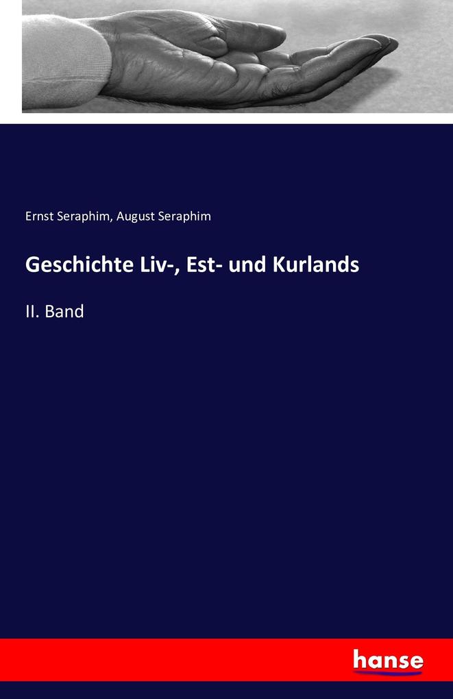 Geschichte Liv- Est- und Kurlands