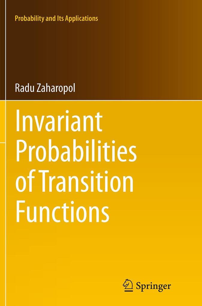 Invariant Probabilities of Transition Functions