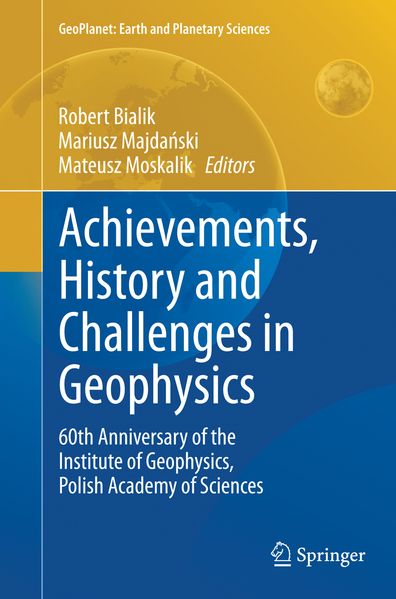 Achievements History and Challenges in Geophysics