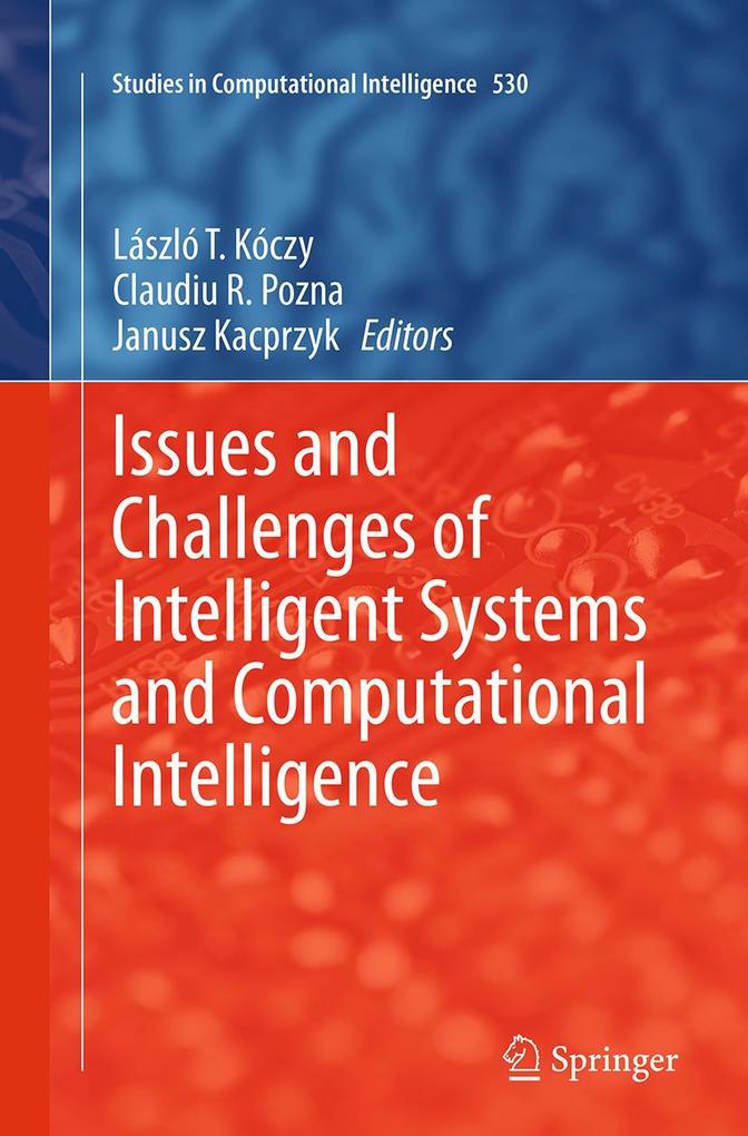 Issues and Challenges of Intelligent Systems and Computational Intelligence