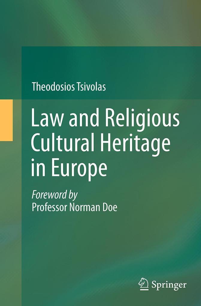 Law and Religious Cultural Heritage in Europe