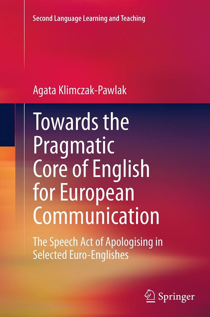 Towards the Pragmatic Core of English for European Communication