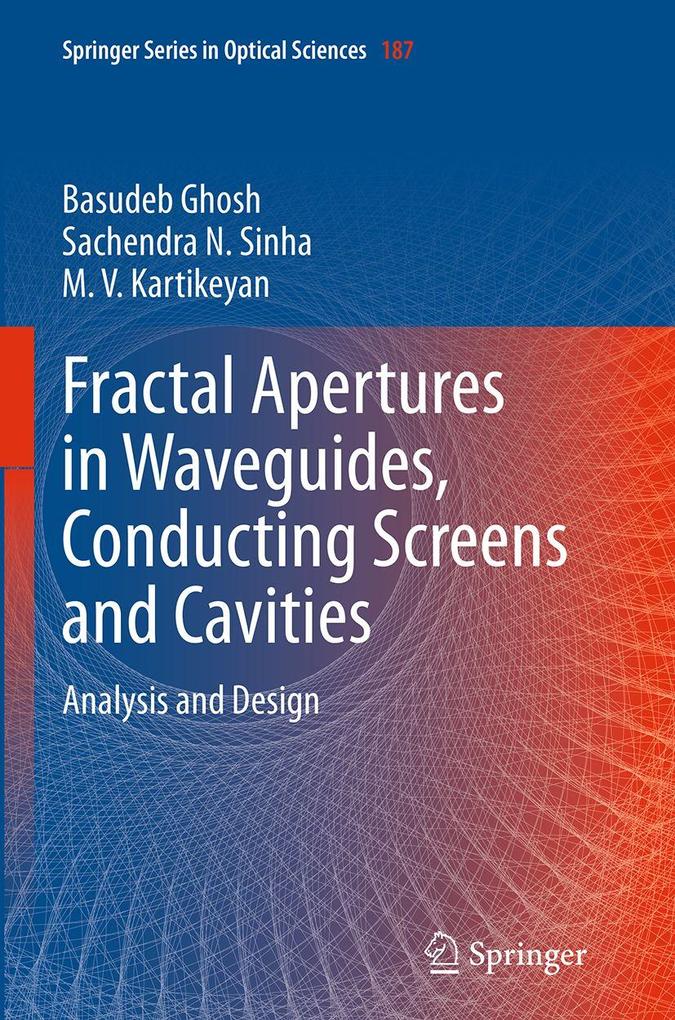 Fractal Apertures in Waveguides Conducting Screens and Cavities
