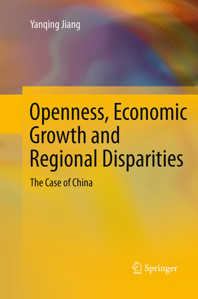 Openness Economic Growth and Regional Disparities