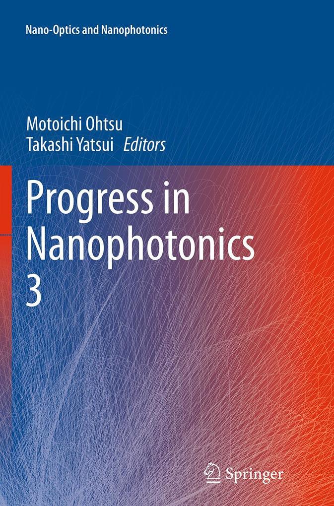 Progress in Nanophotonics 3