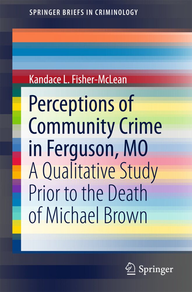 Perceptions of Community Crime in Ferguson MO