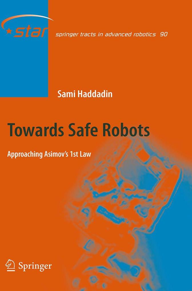 Towards Safe Robots