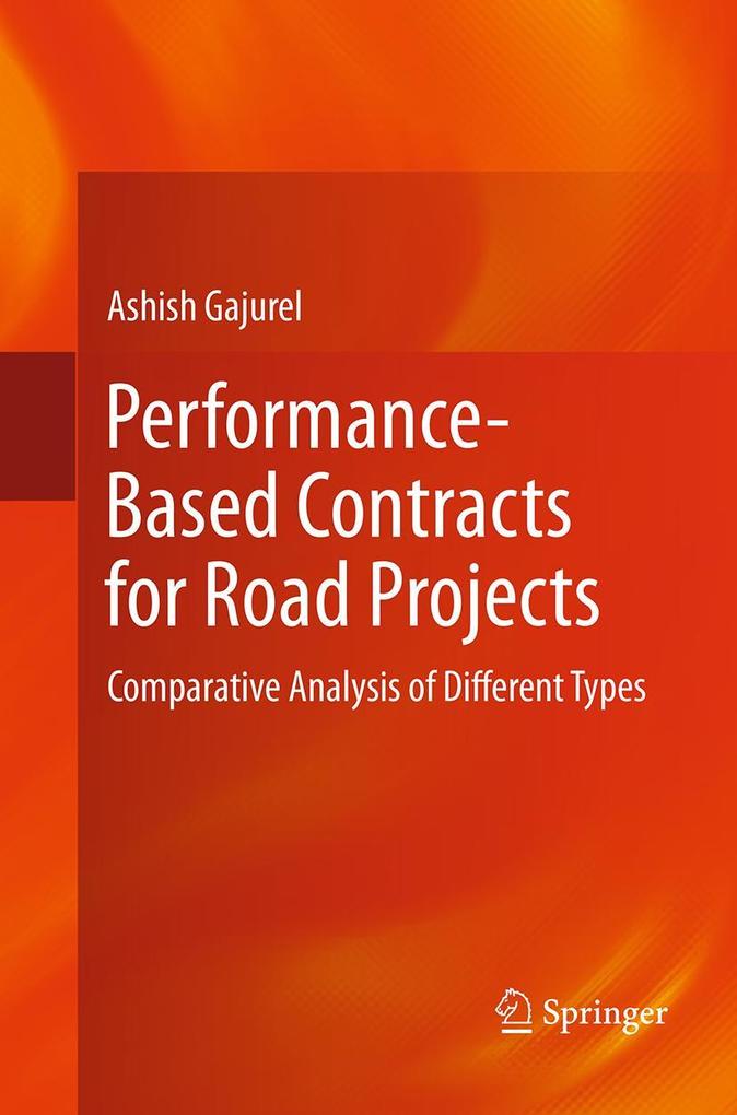 Performance-Based Contracts for Road Projects