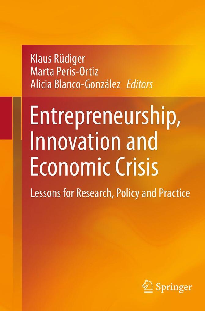 Entrepreneurship Innovation and Economic Crisis