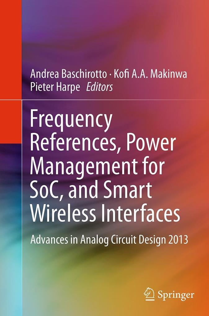Frequency References Power Management for SoC and Smart Wireless Interfaces