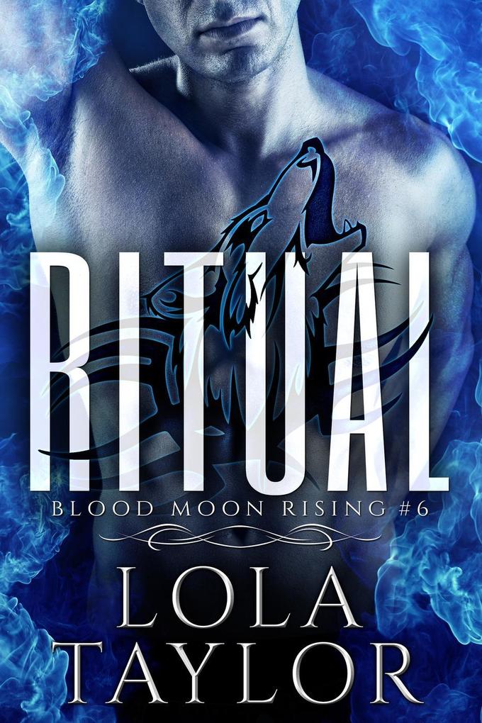 Ritual (Blood Moon Rising #6)