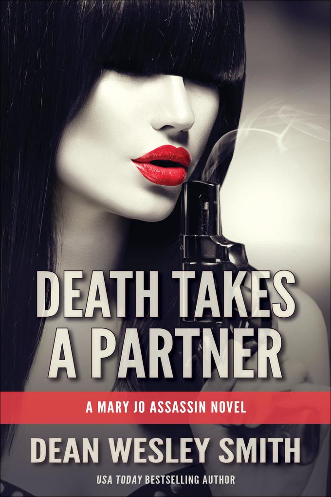 Death Takes a Partner (Mary Jo Assassin #1)