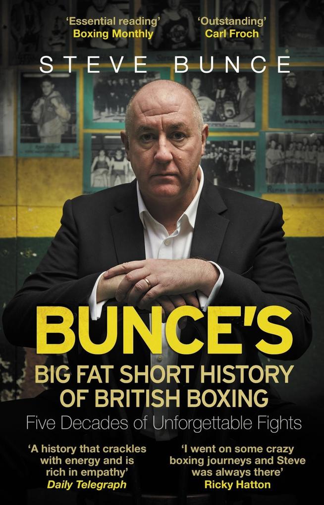 Bunce‘s Big Fat Short History of British Boxing