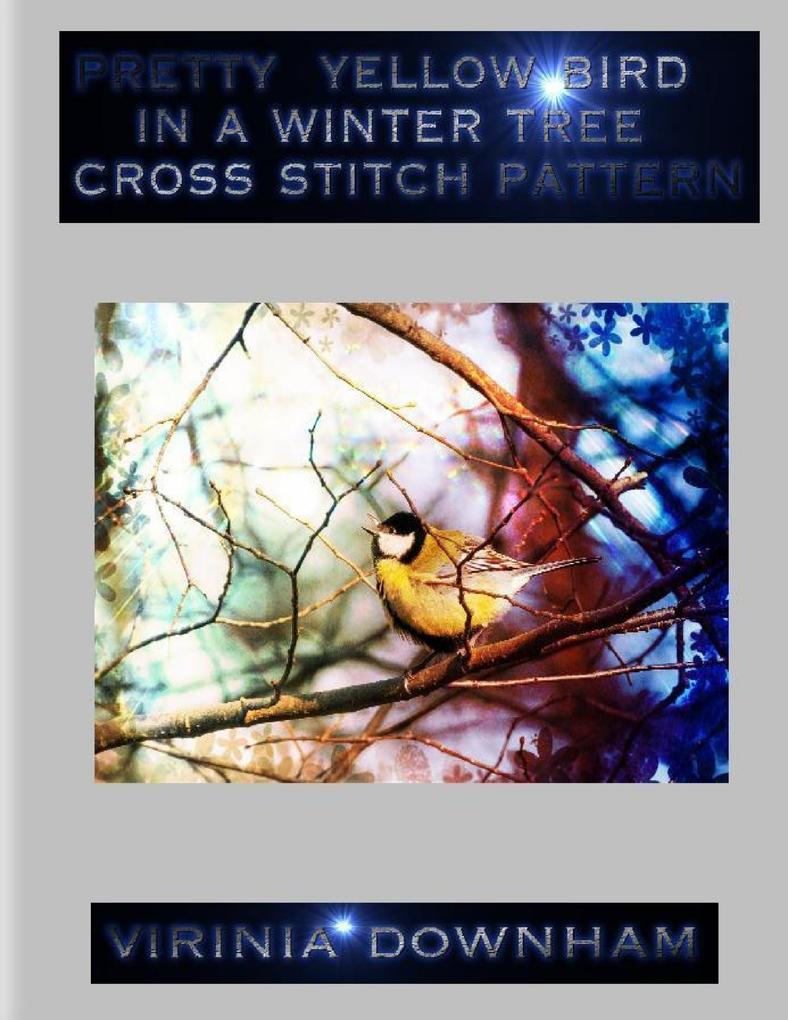 Pretty Yellow Bird In a Winter Tree Cross Stitch Pattern