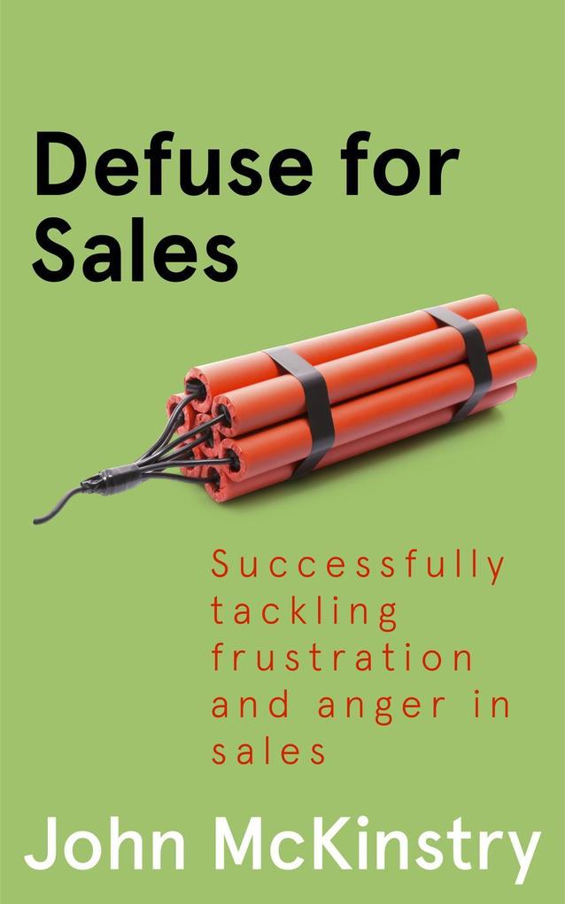 Defuse for Sales (Anger Management in the Office #2)