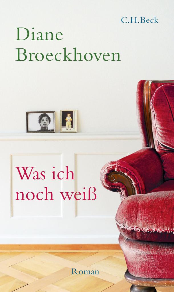 Was ich noch weiß als eBook Was ich noch weiß als eBook