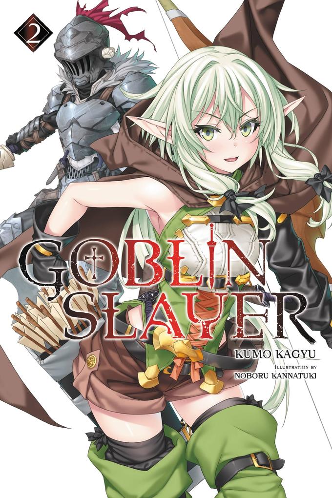 Goblin Slayer Volume 2
