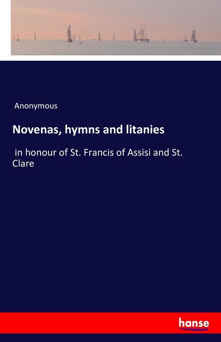 Novenas hymns and litanies