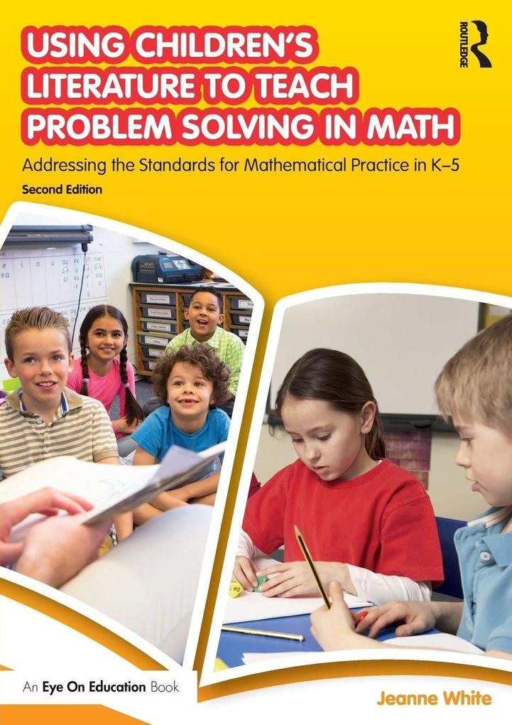 Using Children's Literature to Teach Problem Solving in Math