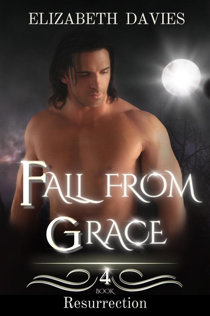 Fall from Grace (Resurrection #4)