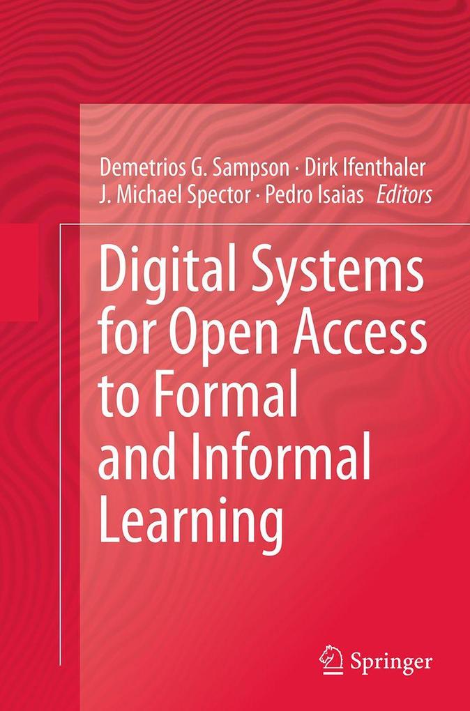 Digital Systems for Open Access to Formal and Informal Learning